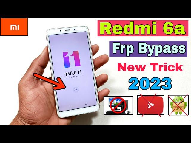 Redmi 6a FRP Bypass | New Solution | Redmi 6a Google Account Bypass Without Pc | 100% OK |