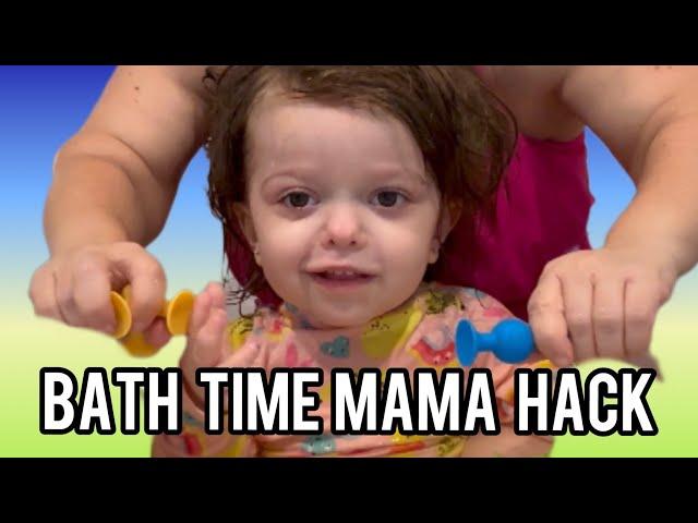 BATH TIME MAMA HACK WITH MAGNOLIA