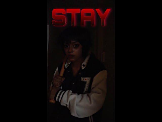 'STAY'- My first ever Short film