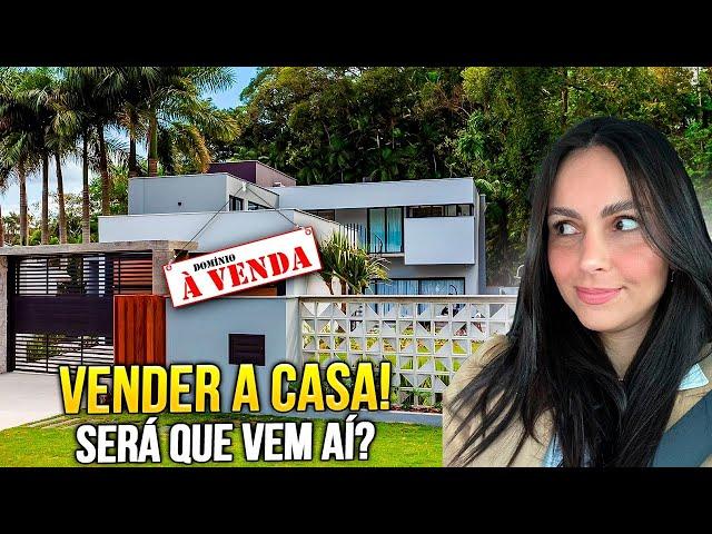 ESTAMOS PENSANDO EM VENDER A CASA! | *uma decisão muito séria.*