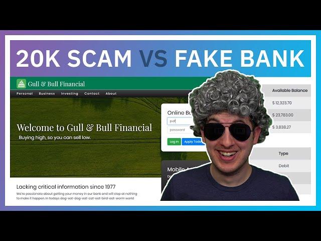 Scammers Tried Stealing $20,000 From My Fake Bank