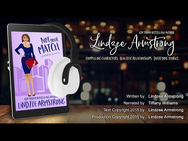 Not Your Match, No Match for Love book 2 (full audiobook) by LIndzee Armstrong