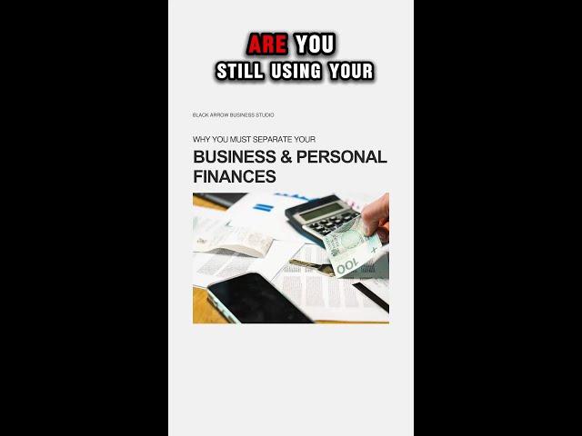Why You Need to Separate Business and Personal Bank Account?