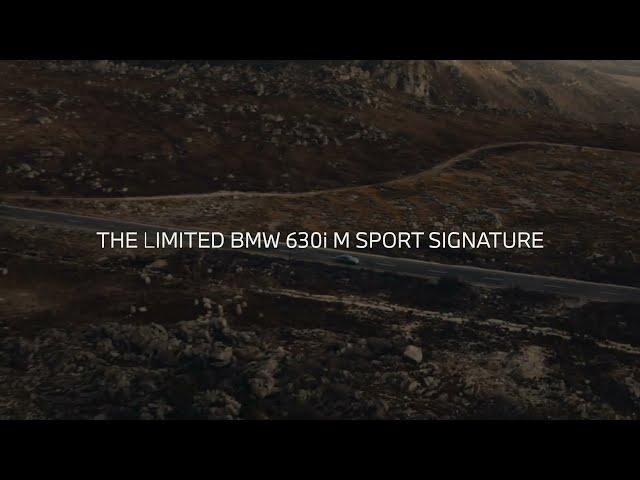 Introducing the BMW 630i M Sport Signature