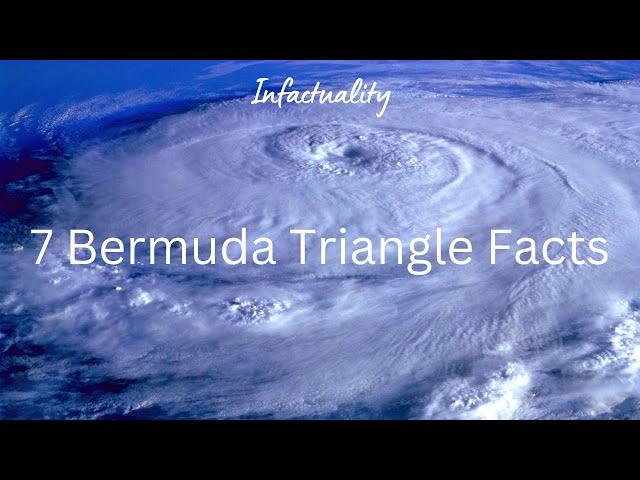 The Bermuda Triangle: 7 Bizarre Facts #facts