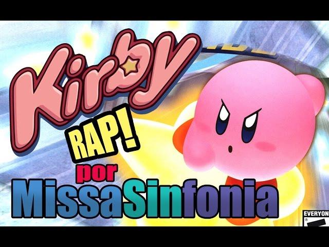 Kirby RAP! - Missa Sinfonia