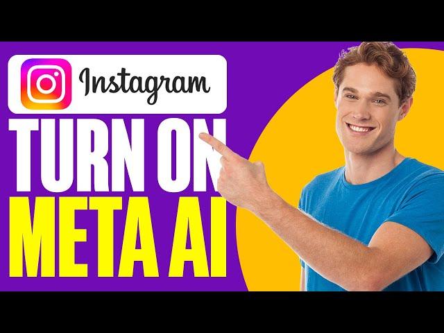 How To Turn On Meta AI Instagram (2025)