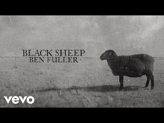 Ben Fuller - Black Sheep (Lyric Video)