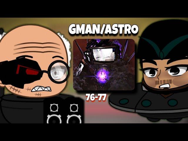 GMan +ASTRO - S. T. React to SKIBIDI TOILET 77 (Part 3) | Ep 76 - 77 (1-3) | Gacha React