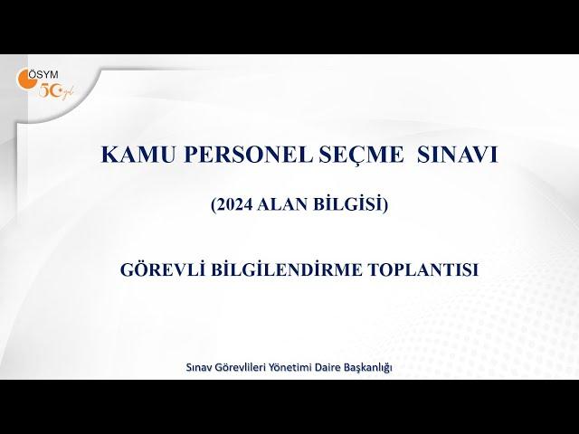 2024 KPSS Alan Bilgisi Görevli Eğitim Sunumu