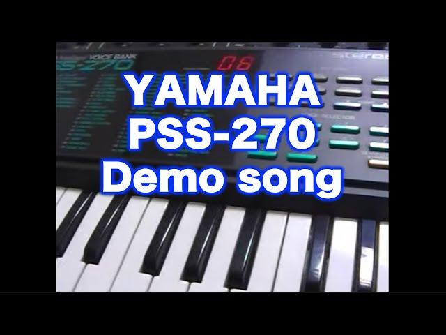 YAMAHA PSS-270 Demo song  "Just the way you are"