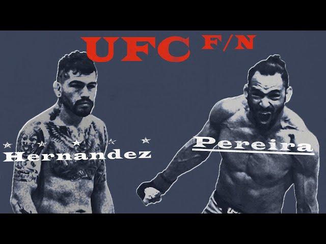 Прогноз на бои UFC Pereira vs. Hernandez