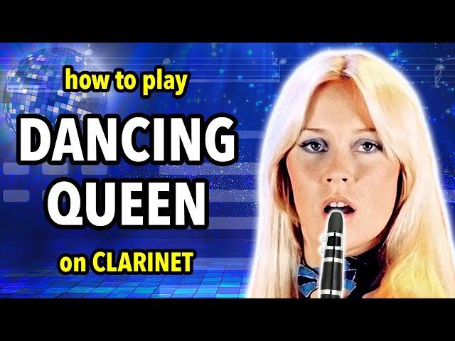 How to play Dancing Queen on Clarinet | Clarified