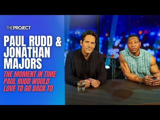 The Moment In Time Paul Rudd And Jonathan Majors Would Love To Go Back To