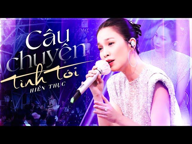 CÂU CHUYỆN TÌNH TÔI - HIỀN THỤC "Mở Khóa" Một Thời Thanh Xuân Của Thế Hệ 8X 9X | Live Show 2025