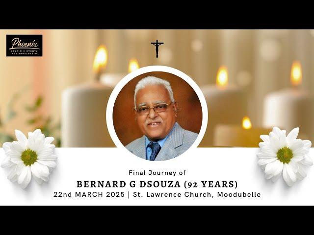 Final Journey of Bernard G D'Souza | LIVE from Moodubelle  | Udupi