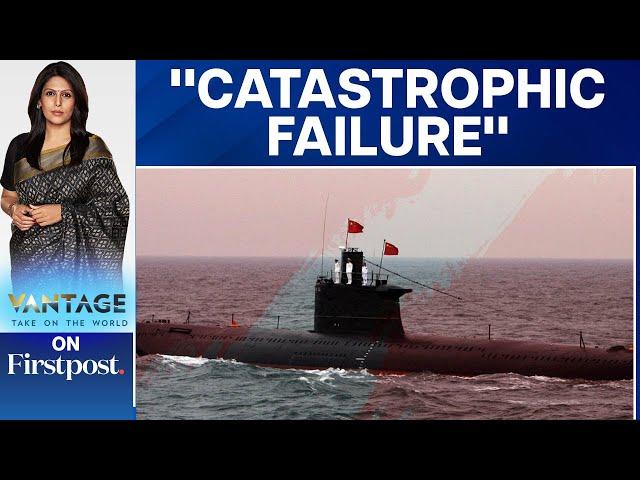 Reports: 55 Sailors Dead as China's Nuclear Submarine "Caught in Trap" | Vantage with Palki Sharma