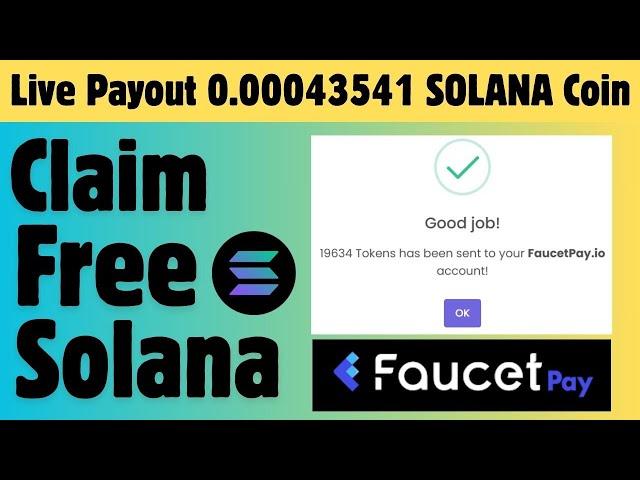 High paying Solana Faucet site || 5 Solana per Claim | Faucetpay Instant Payout #crypto