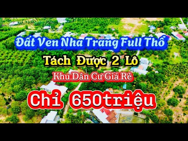 Đất Ven Nha Trang Giá Rẻ Tách Được 2 Lô |Lê Vươn Nhà Đất Nha Trang