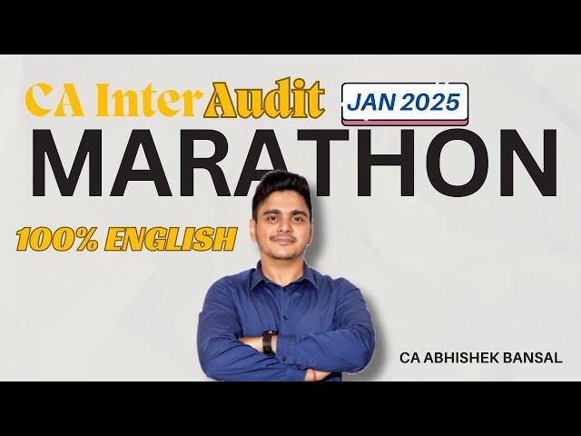 CA Inter | Audit | Marathon | Full Syllabus | January 2025 | 100% English #cainter   #caresults