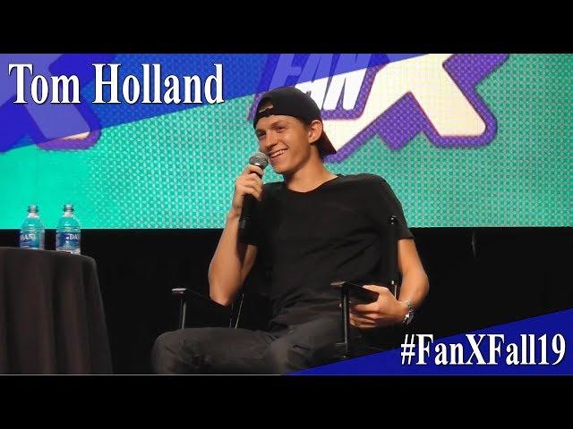 Tom Holland - Full Panel/Q&A - FanX 2019