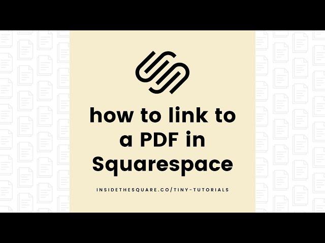 How to Link to a PDF in Squarespace 7.1 // Squarespace 7.1 Tutorial