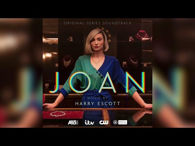 Harry Escott - Glittergirl (feat. Rina Mushonga) - Joan (Original Series Soundtrack)