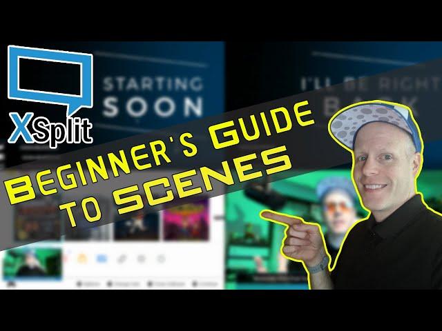 BEGINNER'S GUIDE TO SETTING UP SCENES IN XSPLIT BROADCASTER FOR LIVE STREAMS & RECORDINGS. Gaming