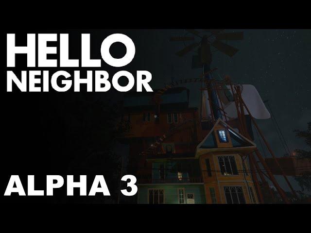 Hello, Neighbor Alpha 3 Walkthrough/Longplay (No Commentary)