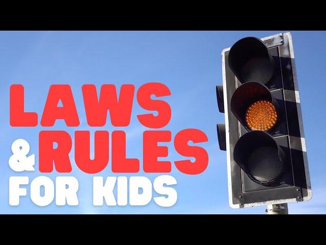 Laws and Rules for Kids | What is the difference between a rule and a law?