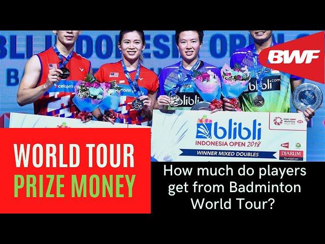 How much prize money do badminton players get in tournaments?