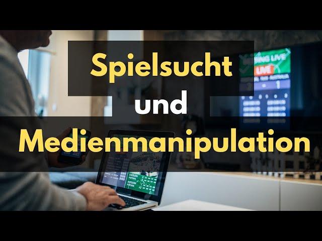 Spielsucht und Medienmanipulation: Die Wahrheit über Sportwetten, die dir keiner sagt!