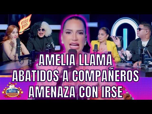 AMELIA LLAMA ABATIDOS A COMPAÑEROS EN SU CARA Y NO DICEN NADA Y AMENAZA CON IRSE DE PROGRAMA