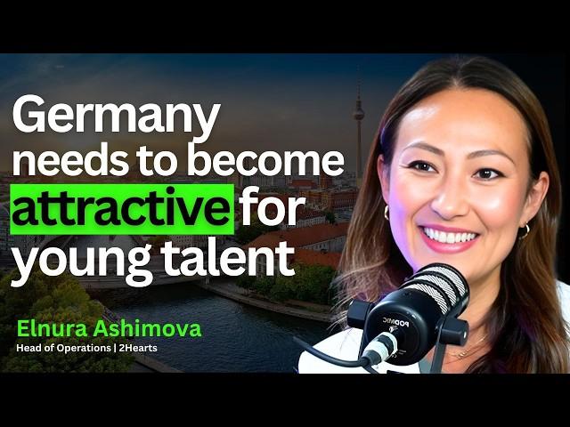 Germany's Shortage of Skilled Workers,  Learning German & Mindfulness | Elnura Ashimova from 2Hearts