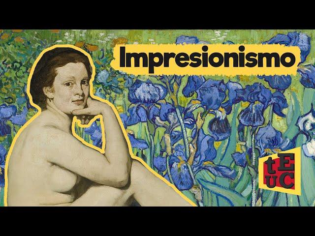 THE IMPRESSIONISM: From MANET to VAN GOGH || History of Art