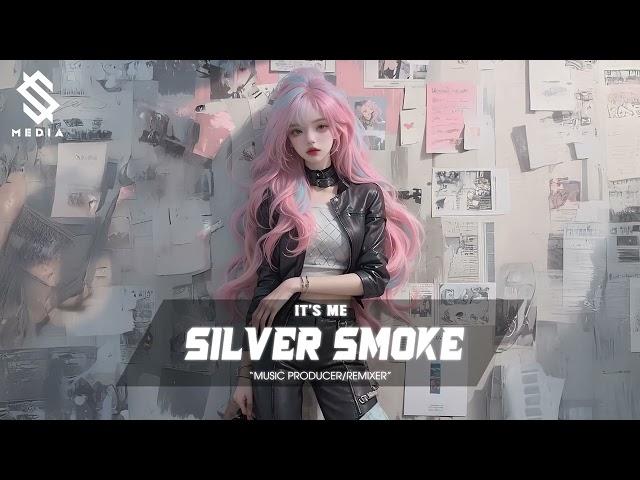 TRACK LIST SILVER SMOKE - BỆNH BIẾN x NHẤT TIẾU GIANG HỒ - NONSTOP VINAHOUSE