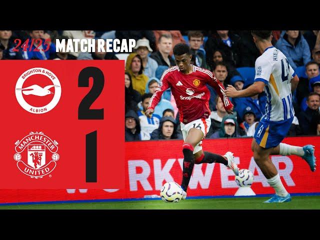 Brighton 2-1 Man Utd | Match Recap