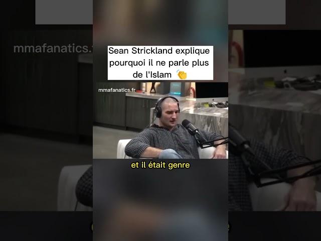 Sean Strickland explique pourquoi il ne parle plus de l'Islam