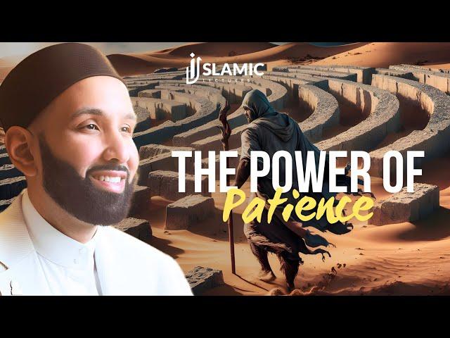 The Power of Patience: Learning to Trust Allah's Timing - Omar Suleiman | Islamic Lectures