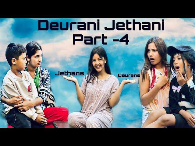 Deurani Jethani be like || Part -4 || Jvisjvin || Smarika Samarika Dhakal || Surakxya Itani ||