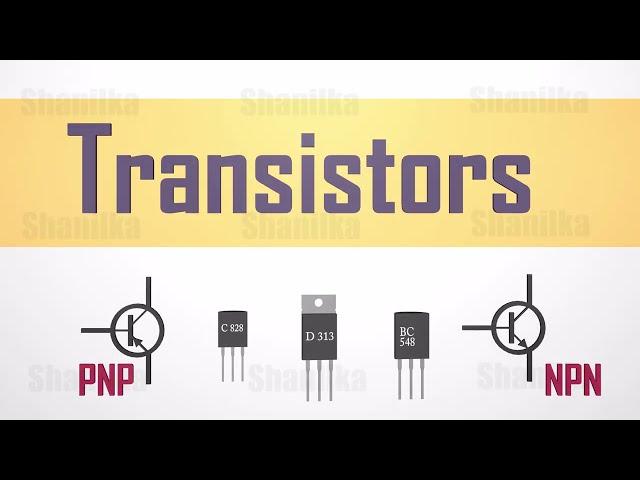 Transistor explained | How Transistors work