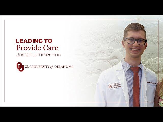 Leading to Provide Care: Jordan Zimmerman | University of Oklahoma