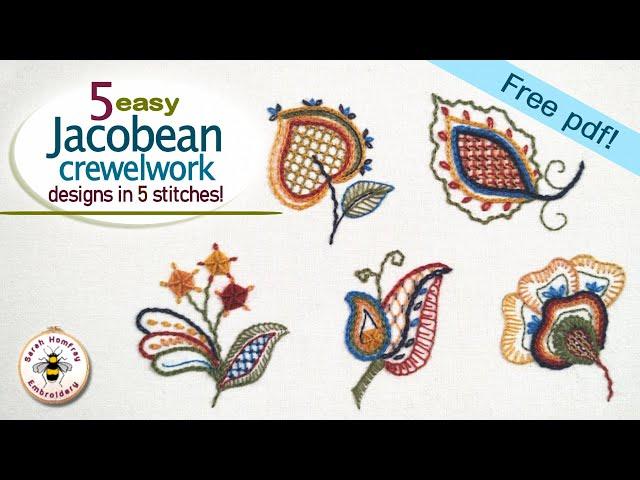 Beginner's Jacobean crewelwork embroidery tutorial using just 5 embroidery stitches +free design!