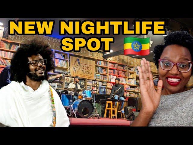 How Ethiopian Businesses Adapted to Changes in Addis Ababa:The Resilient Story of Fendika Nightlife