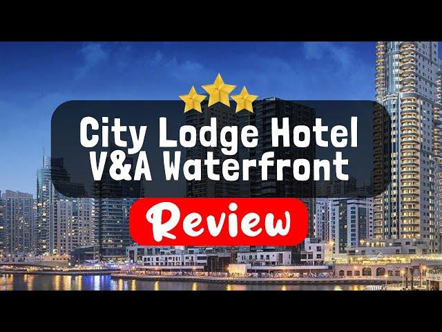 City Lodge Hotel V&A Waterfront Cape Town Review - Is This Hotel Worth It?