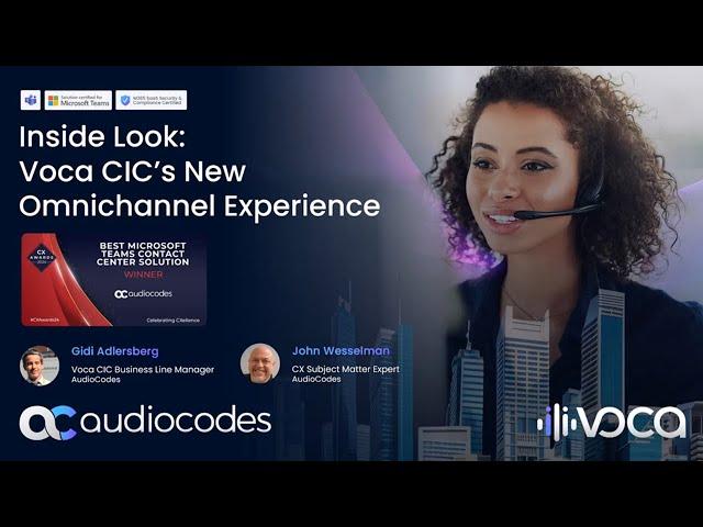 Inside Look: Voca CIC’s New Omnichannel Experience