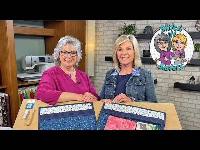 Stitch it! Sisters Quilt As You Go Zippity-Do-Done Project Bags (S!S 309 by Nancy Zieman Prod)