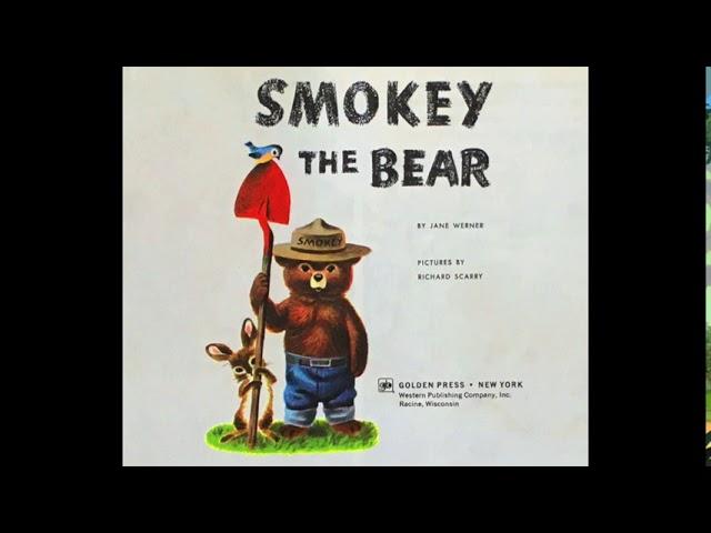 SMOKEY THE BEAR Original Story Read by KAY LANDE