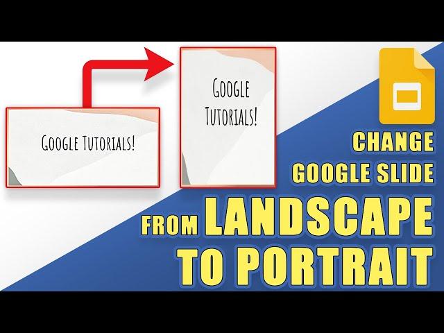 [HOW-TO] Change Google Slides to PORTRAIT (Vertical) Instead of Landscape (Easily!)