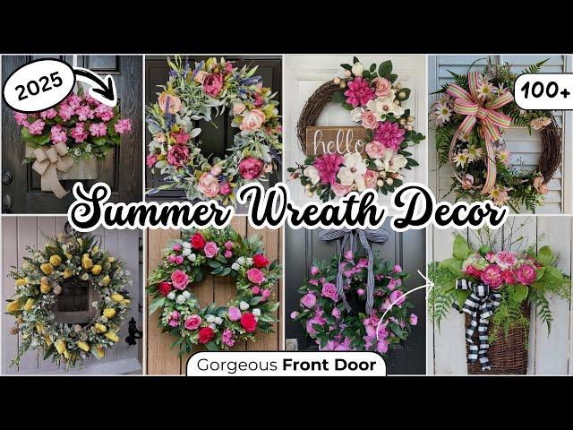 100 Gorgeous Summer Wreath Ideas for Front Door 2025 | Stunning Door Decor